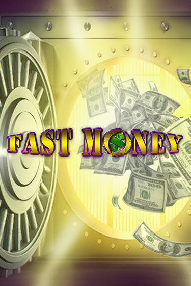 Бесплатная игра Fast Money | SELECTOR KZ 
